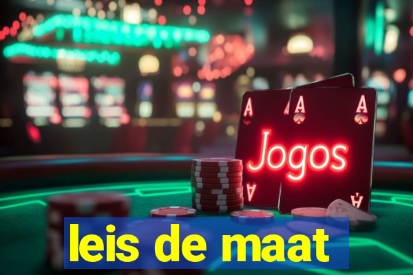 leis de maat